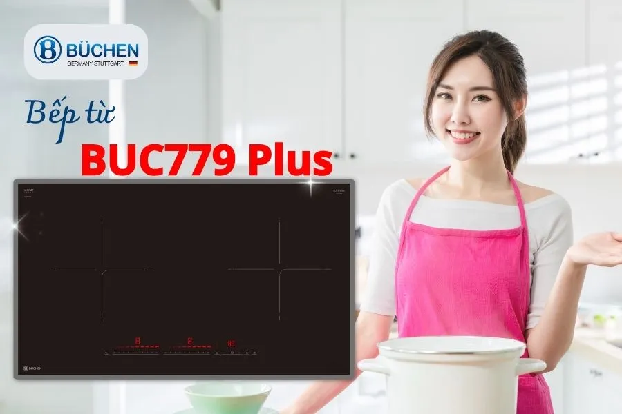 Bếp Từ đôi Buchen BUC779 Plus